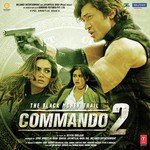 Commando 2 - Yo Yo Honey Singh Song Download